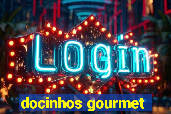 docinhos gourmet